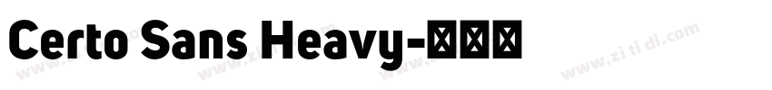 Certo Sans Heavy字体转换